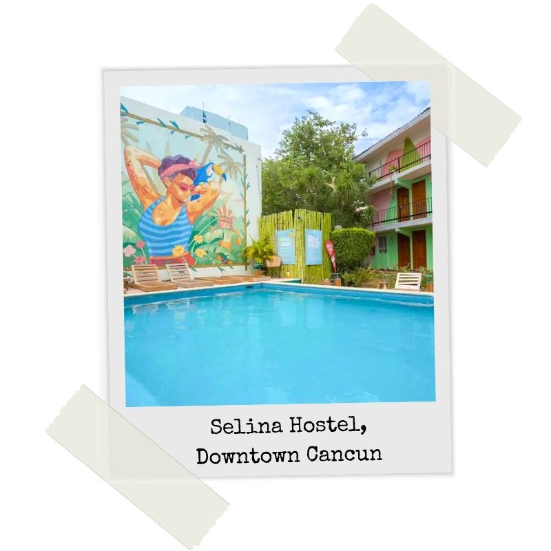 cancun hostels | cancun travel guide