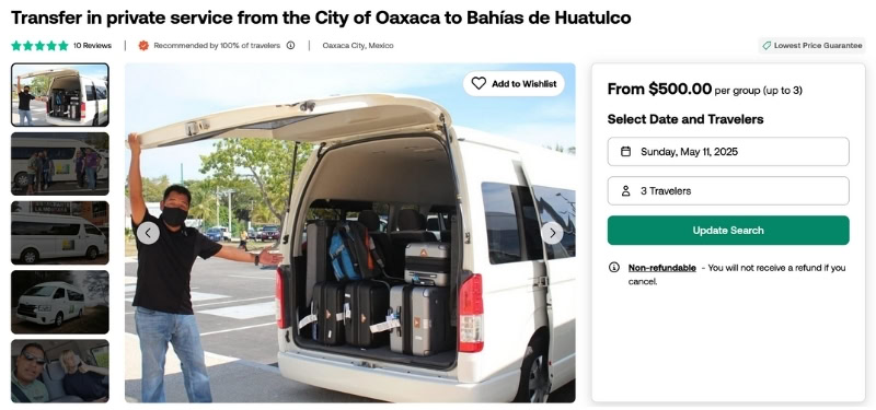 Oaxaca to Huatulco Private Shuttle